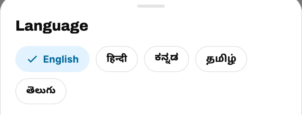 Language choice: English, Hindi, Kannada, Tamil, Telugu